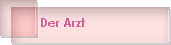 Der Arzt