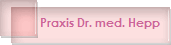 Praxis Dr. med. Hepp